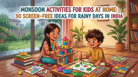 Monsoon Activities for Kids at Home: 30 Screen-Free Ideas for Rainy Days in India